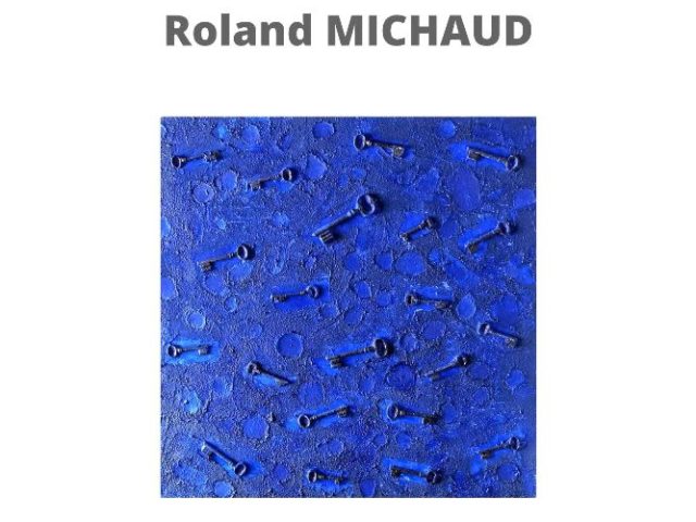 Exposition Roland Michaud