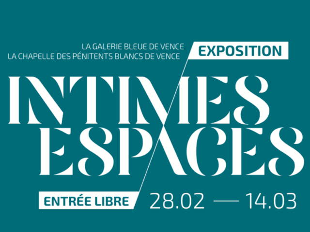 Exposition : Intimes espaces