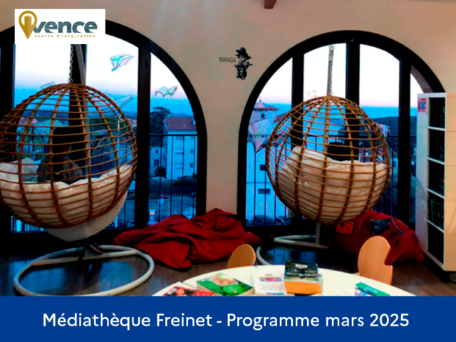 Médiathèque  Freinet – Programme du mois de Mars 2025