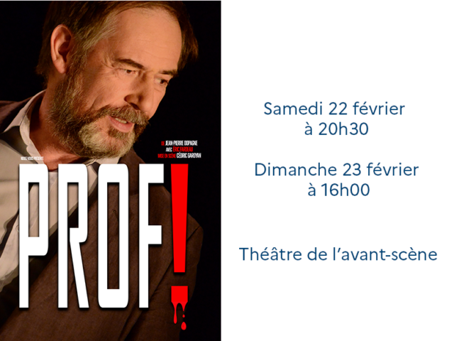 Théâtre : PROF !