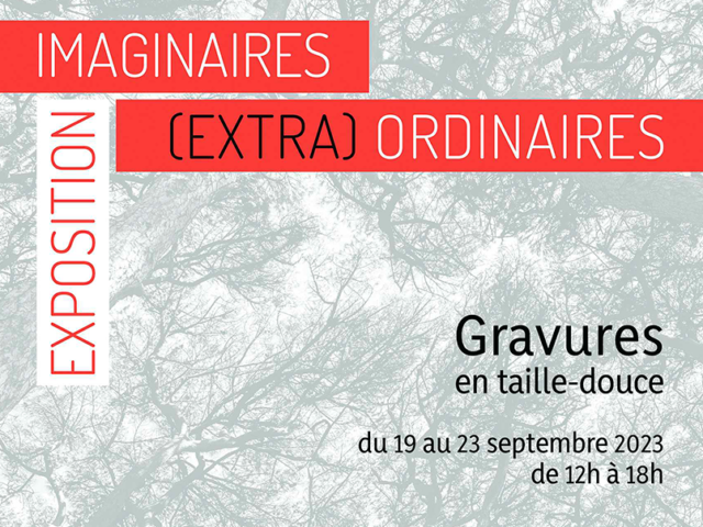 Exposition « Imaginaires (Extra) Ordinaires » 