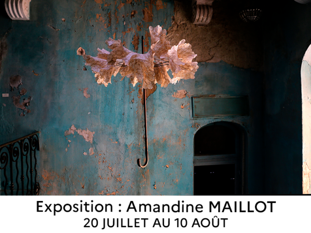 EXPOSITION Amandine MAILLOT
