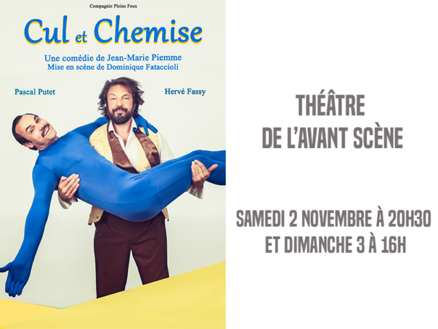 Théâtre : « Cul et chemise »