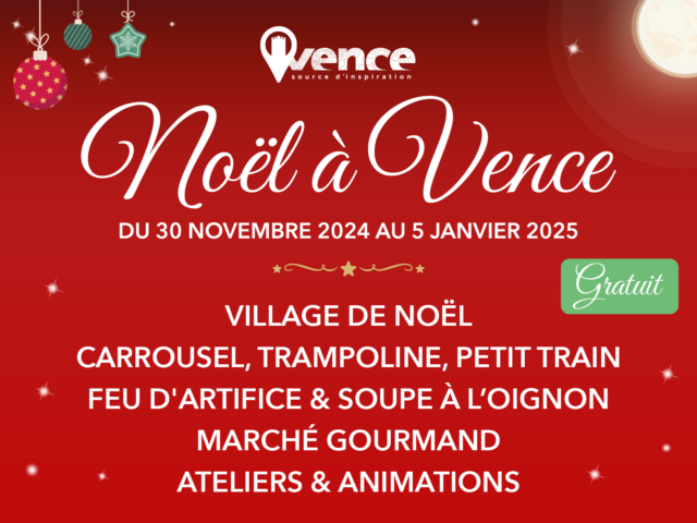 Noël à Vence : Du 30 novembre 2024 au 5 janvier 2025