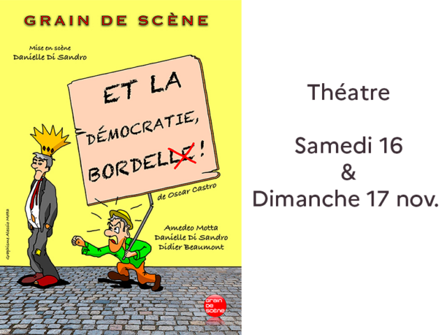 Théâtre : « Et la démocratie, bordel ! »