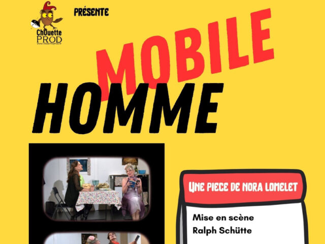 Théâtre : « MOBILE HOME »